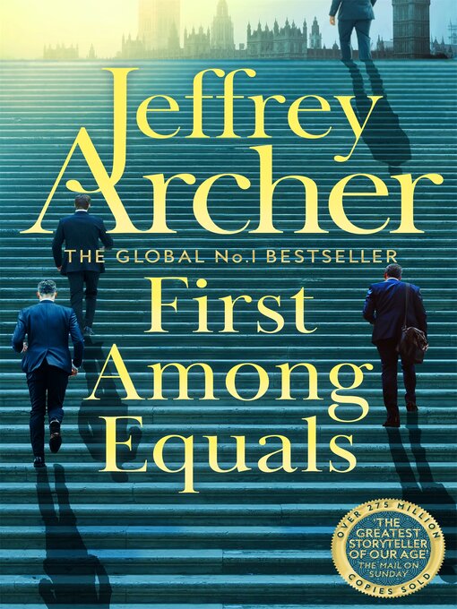 Title details for First Among Equals by Jeffrey Archer - Wait list